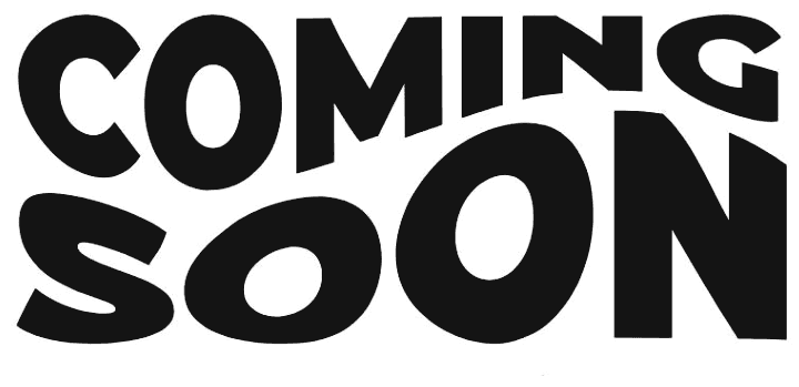 Coming Soon